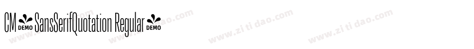 CM_SansSerifQuotation Regular字体转换